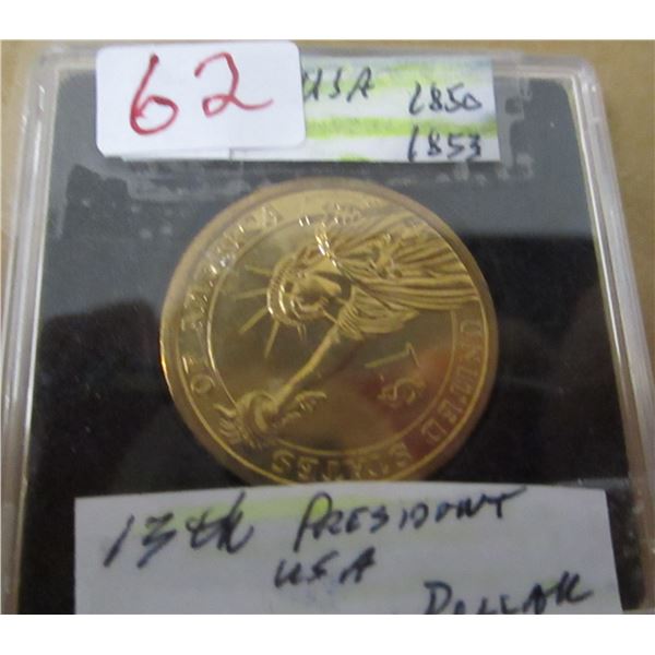 1850 - 1853 MILLARD FILMORE 13TH PRESIDENT USA DOLLAR