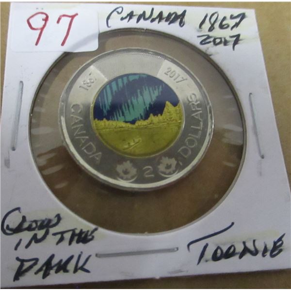 1867 - 2017 GLOW IN THE DARK TOONIE