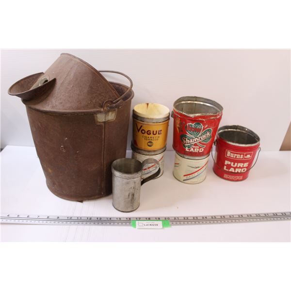 Antique Straining Bucket, Oil Pouring Can, (5) Assorted Tins