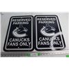 Image 1 : (2) Parking Reserved Canucks Fans Only Signs 18'' x 12''