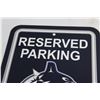 Image 2 : (2) Parking Reserved Canucks Fans Only Signs 18'' x 12''
