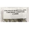 Image 7 : (100) Low Grade Peace Silver Dollars
