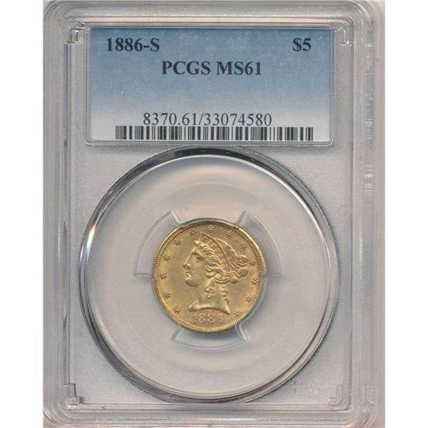 1886-S Gold $5 Liberty Head PCGS MS61