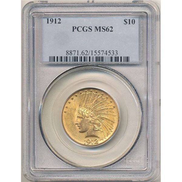 1912 Gold $10 Indian Head PCGS MS62
