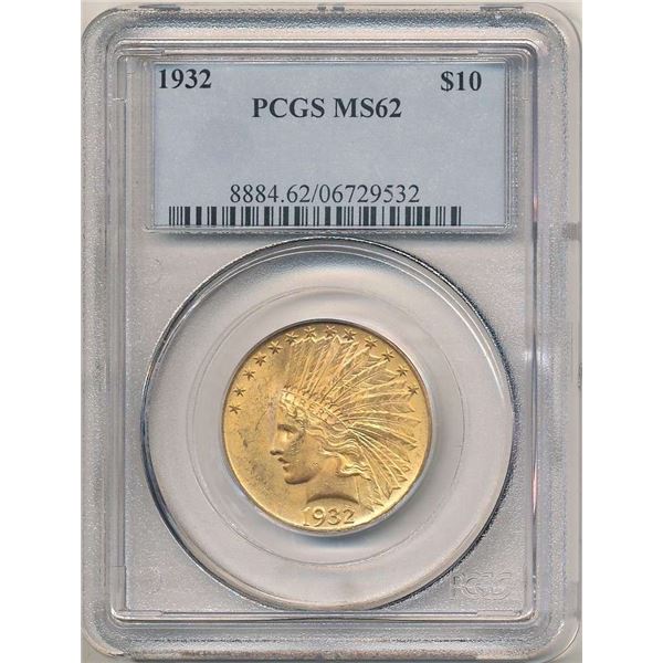1932 Gold $10 Indian Head PCGS MS62