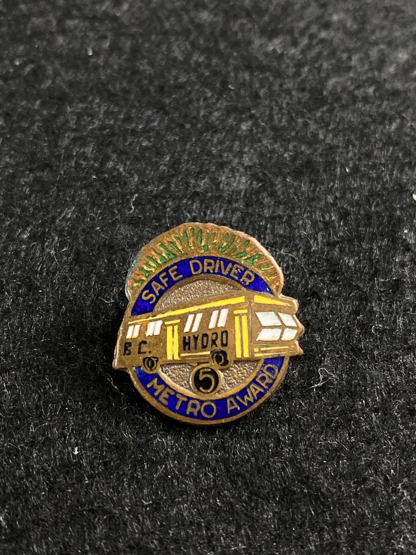 Safe Driver Pin Vintage Enamel Pin, BC Hydro Safe Driver Metro Award