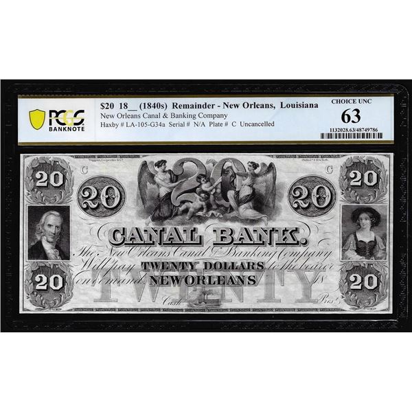1840's $20 Canal Bank of New Orleans, LA Remainder Obsolete Note PCGS Choice Unc 63