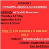Image 1 : VIEWING & PICKUP DATES - FOR SESSION 1 - FIREARMS, AMMO & ACCESSORIES