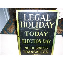 Legal Holiday metal sign