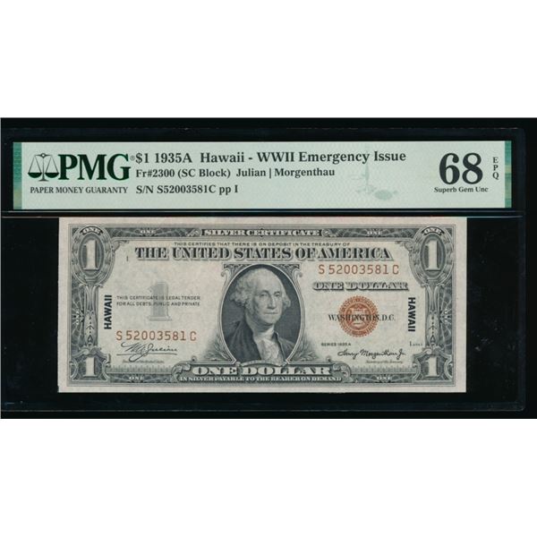 1935A $1 Hawaii Silver Certificate PMG 68EPQ