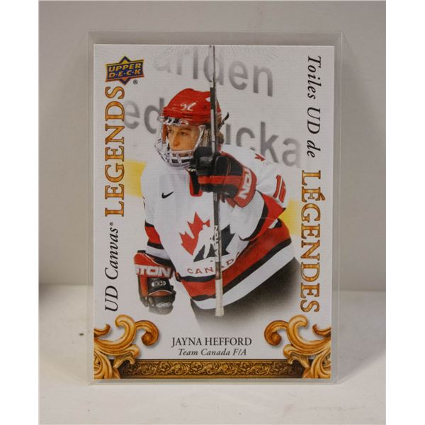 2023-24 UPPER DECK CANVAS LEGENDS JAYNA HEFFORD