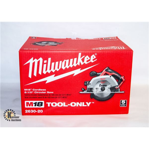 NEW MILWAUKEE M18 CORDLESS 6 1/2" CIRCULAR