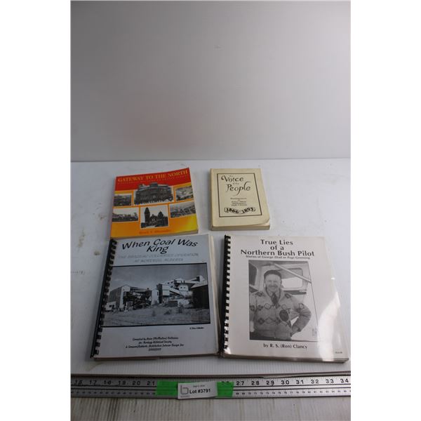 (4) Assorted Books - Gateway to the North, When Coal Was King and The Voices of the People