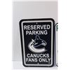 Image 2 : (2) Vancouver Canucks Parking Signs - Plastic
