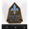Image 1 : #163 QUEBEC MINISTERE DU REVENU BADGE