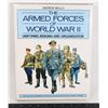 Image 1 : #907 ARMED FORCES OF WORLD WAR II REFERENCE BOOK