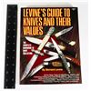 Image 1 : #915 LEVINE'S GUIDE TO KNIVES AND THEIR VALUES