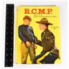 Image 1 : #925 ROYAL CANADIAN MOUNTED POLICE COMIC BOOK