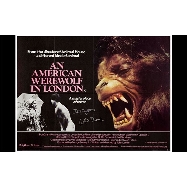 AN AMERICAN WEREWOLF IN LONDON - British Quad (30" x 40") Signed by David Naughton and Griffin Dunne