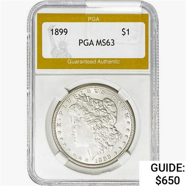 1899 Morgan Silver Dollar PGA MS63