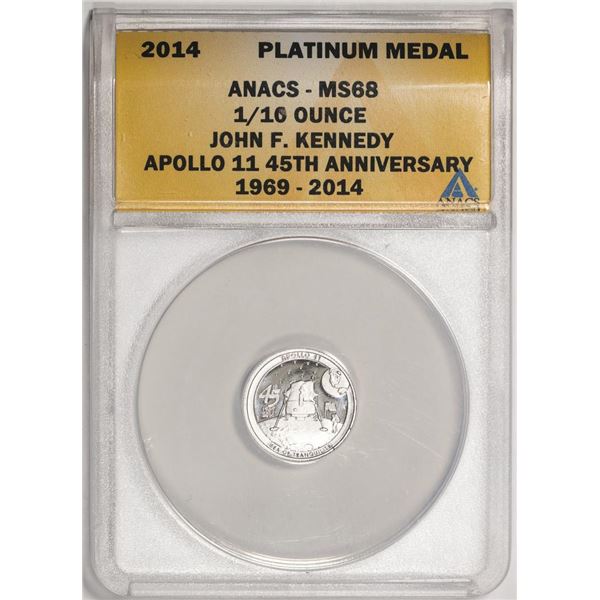 2014 Proof 1/10 oz Platinum JFK Apollo 11 Anniversary Medal ANACS MS68