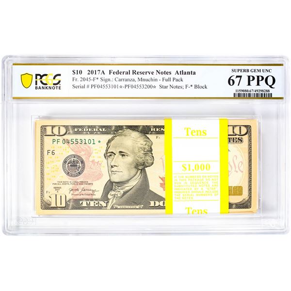 Pack of 2017A $10 Federal Reserve STAR Notes ATL Fr.2045-F* PCGS Superb Gem UNC 67PPQ