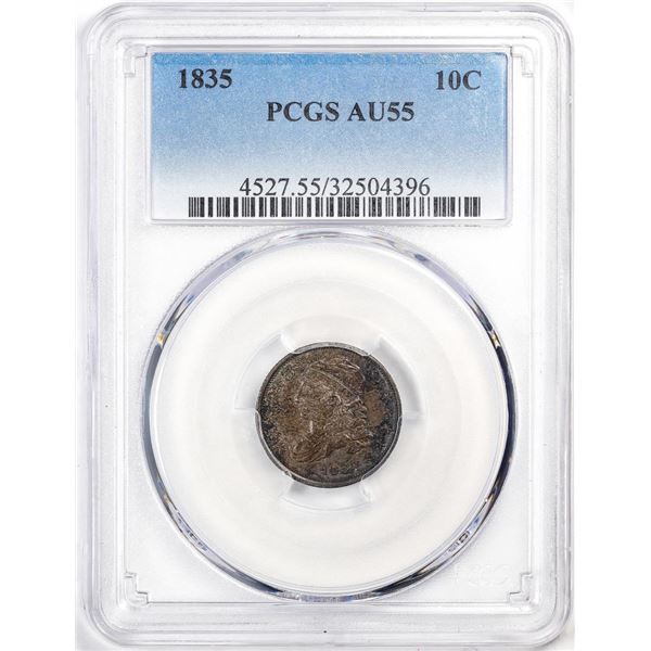 1835 Capped Bust Dime Coin PCGS AU55