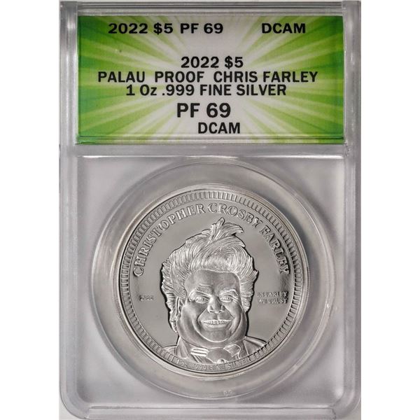 2022 $5 Palau Proof Chris Farley Silver Coin ANACS PF69DCAM