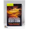 Image 1 : NEW PAPERBACK - DESERT STORM - BOOK THREE OF THE