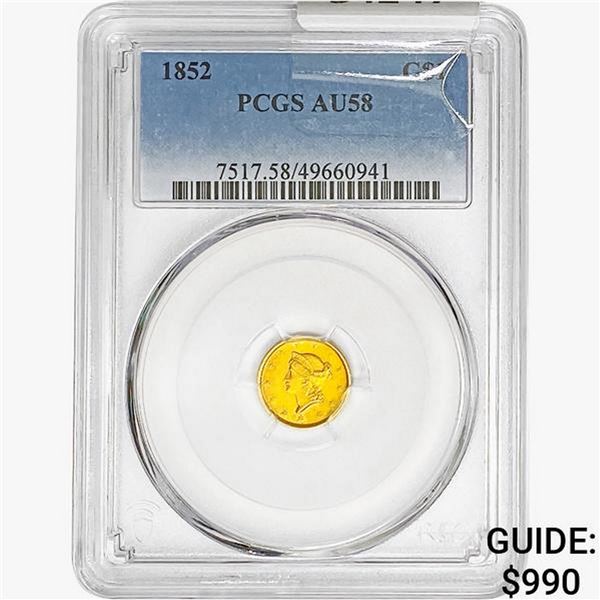 1852 Rare Gold Dollar PCGS AU58