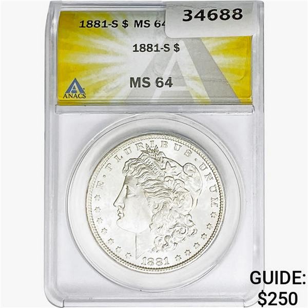 1881-S Morgan Silver Dollar ANACS MS64
