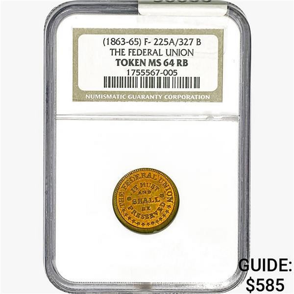 1863-65 Federal Union Token NGC MS64 RB