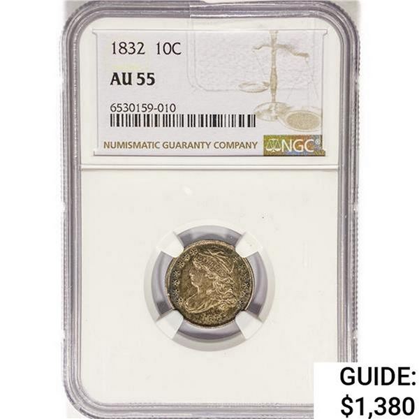 1832 Capped Bust Dime NGC AU55