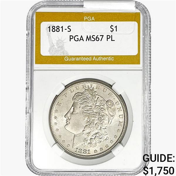 1881-S Morgan Silver Dollar PGA MS67 PL