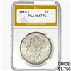 Image 1 : 1881-S Morgan Silver Dollar PGA MS67 PL