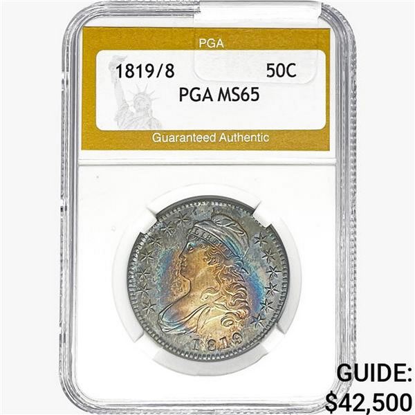 1819/8 Capped Bust Half Dollar PGA MS65