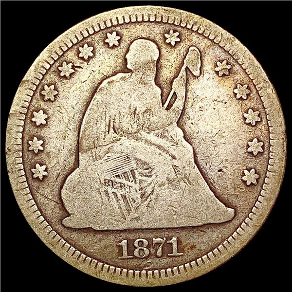 1871 Seated Liberty Quarter NICELY CIRCULATED