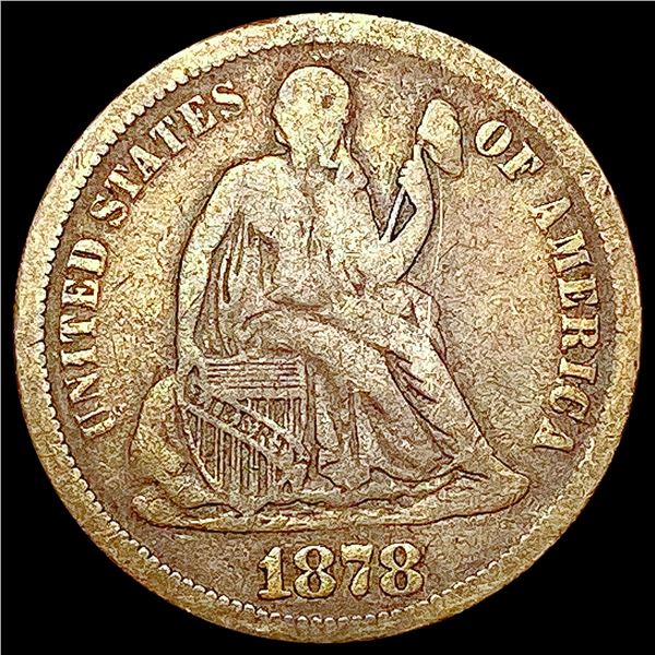 1878 Seated Liberty Dime NICELY CIRCULATED