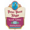 Image 1 : A Peter Pan's Flight Wait Time Sign.