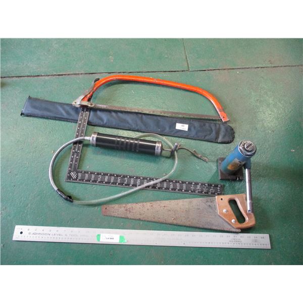 Square - Bow Saw - Grease Gun - Bottle Jack - Etc.