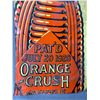 Image 2 : Partial 1920's Orange Crush Sign. Showing the Bottle Great Patina. NO SHIPPING16 x 37