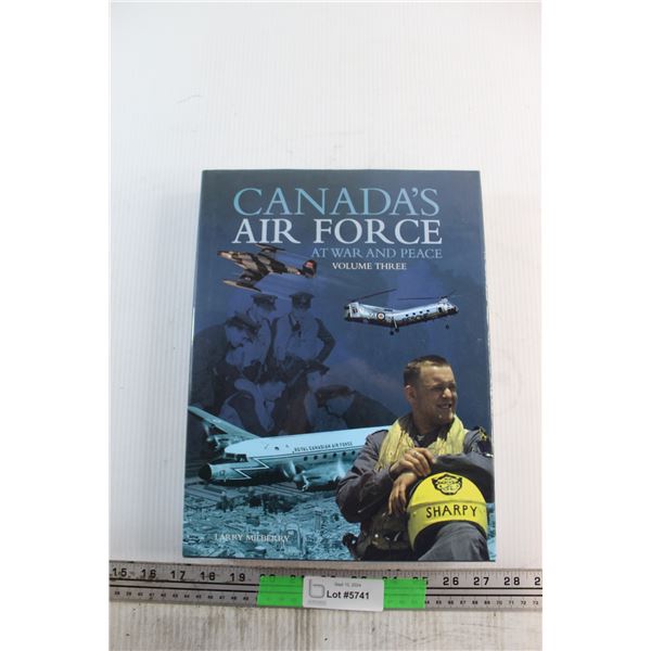 Canadian Air Force - At War & Peace, Vol 3