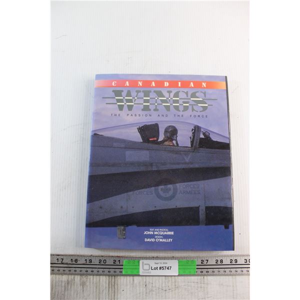 Canadian Wings - The Passion and The Force Book