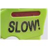 Image 2 : * Slow Crossing Sign