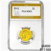 Image 1 : 1915 $5 Gold Half Eagle PGA MS65