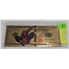 Image 1 : SPIDERMAN GOLD PLATED $100 COMMEMORATIVE BILL