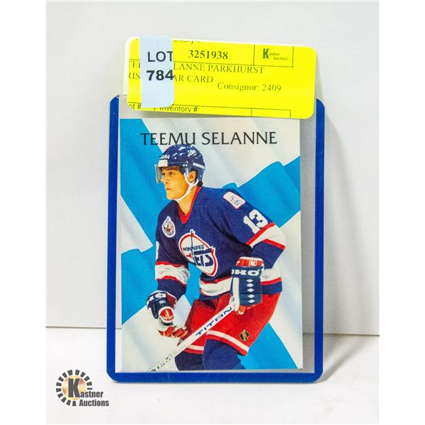 TEEMU SELANNE PARKHURST RISING STAR CARD