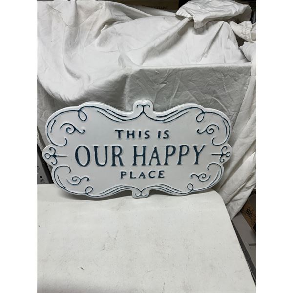 This is our happy place sign