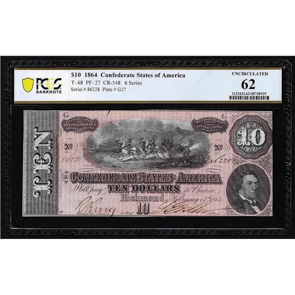 1864 $10 Confederate States of America Note T-68 PCGS Uncirculated 62