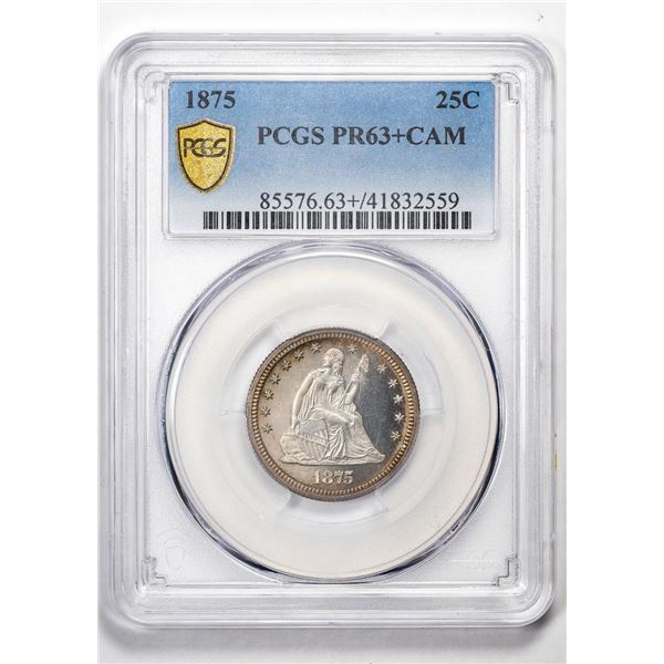 1875 Proof Seated Liberty Quarter Coin PCGS PR63+CAM